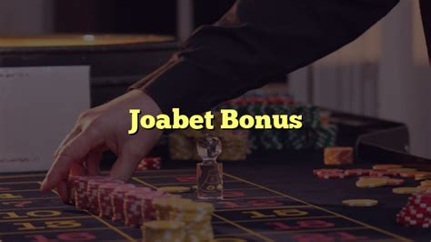 bonus joabet - joiabet analise